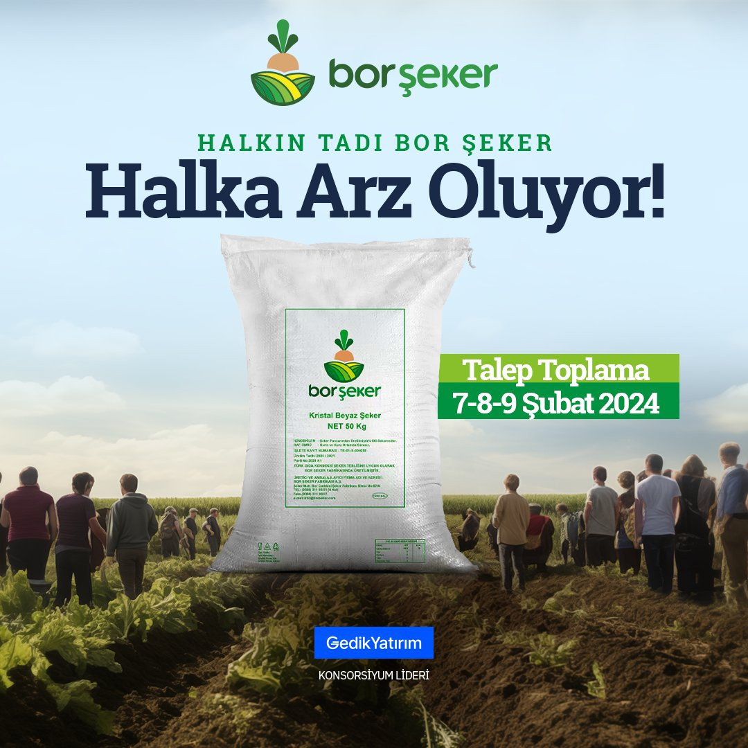 Bor Şeker A.Ş. Halka arz oluyor!